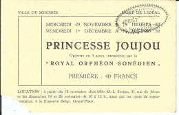 SOIGNIES - Opérette En 3 Actes Par "Royal Orphéon Sonégien" : PRINCESSE JOUJOU - Biglietti D'ingresso