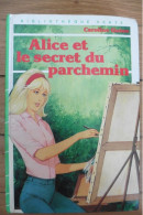 Livre Alice Et Le Secret Du Vieux Parchemin Par Caroline Quine 1984 Bibliothèque Verte - Biblioteca Verde