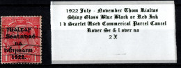 1922 Thom Rialtas 5 Line In Blue Black Or Red Ink 1d Scarlet Used Commercial Parcel Cancel With R Over Se & L Over Na - Gebruikt