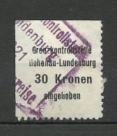 ÖSTERREICH Austria Grenzkontrollstelle HOHENAU-LUNDENBURG Gebührenmarke 30 Kr. Steuermarke Revenue Tax O 1921 - Revenue Stamps