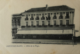 Nieuwpoort - Nieuport Bains // Hotel De La Plage  Ca 1900 - Nieuwpoort