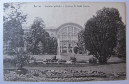 ITALIE - PIEMONTE - TORINO - Giardini Pubblici E Stazione Di Porta Nuova - 1920 - Parques & Jardines