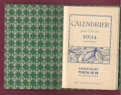 100524A - Petit Calendrier Publicitaire CHOCOLAT MENIER 1934 - Usine Hydraulique De Noisel - Formato Piccolo : 1921-40