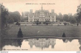 28 AUNEAU LE CHATEAU DE BARONVILLE - Auneau