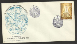 Portugal Cachet Commémoratif Notre Dame De Fatima Expo Philatelique Alhandra 1969 Our Lady Of Fatima Event Postmark - Postal Logo & Postmarks