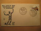 SPAIN Barcelona 1974 Tennis Real Club De Tenis Barcelona Special Cancel Cover - Tennis