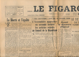 LE FIGARO, Samedi 28 Septembre 1946, N° 662, Débat Constitutionnel à L'Assemblée, 33° Salon Français De L'automobile... - Allgemeine Literatur