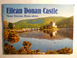 EILEAN DONAN CASTLES - NEAR DORNIE ROSS SHIRE - JOHN MACRAE - J. ARTHUR DIXON - 1978 - Monographie - Cultural