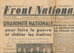 FRONT NATIONAL Samedi 30 Septembre 1944, N° 37, Unanimité Nationale, Mutualité, Siegfried, Vélodrome D'Hiver, Eisenhower - Allgemeine Literatur