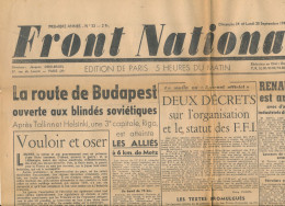 FRONT NATIONAL, Lundi 15 Septembre 1944, N° 32, Budapest, Metz, Belfort, Caen, Abbaye-aux-Hommes, Paris, Champs-Elysées - Informations Générales