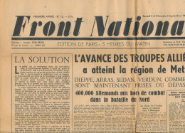 FRONT NATIONAL, Dimanche 3 Septembre 1944, N° 12, Metz, Dieppe, Arras, Sedan, Verdun, Commercy, De Gaulle, F.F.I. - Informations Générales