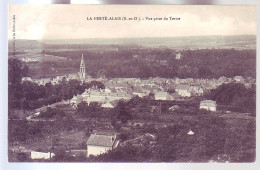 91 -  LA FERTE ALAIS - VUE PRISE Du TERTRE - - La Ferte Alais