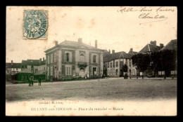 89 - AILLANT-SUR-THOLON - PLACE DU MARCHE ET LA MAIRIE - Aillant Sur Tholon