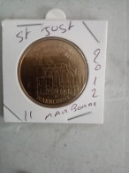 Médaille Touristique Monnaie De Paris 11 St Just Narbonne 2012 - 2012
