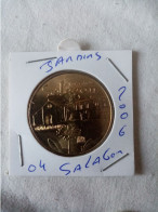 Médaille Touristique Monnaie De Paris 04 Salagon 2006 - 2006