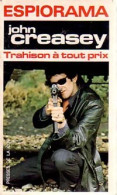 Trahison à Tout Prix (1972) De John Creasey - Oud (voor 1960)