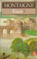 Les Essais Tome III (1985) De Michel De Montaigne - Klassieke Auteurs