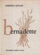 Bernadette (1957) De Marcelle Auclair - Biographien