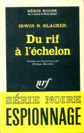 Du Rif à L'échelon (1966) De Irwin R. Blacker - Oud (voor 1960)