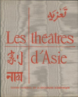 Les Théâtres D'Asie (1978) De Jean Jacquot - Autres & Non Classés