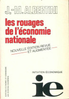 Les Rouages De L'économie Nationale (1990) De J. -M. Albertini - Handel