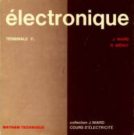 Electronique. Terminale F3 (1979) De Collectif - 12-18 Ans