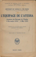 L'équipe De L'Ayesha (1929) De H Von Mucke - War 1914-18
