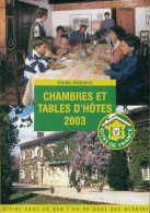 Chambres & Tables D'hôtes 2003 (2002) De Collectif - Mapas/Atlas