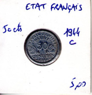 France. Etat Français. 50 Centimes. 1944 C - 50 Centimes