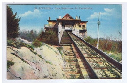 HAUTES-PYRENEES - LOURDES - Gare Supérieure Du Funiculaire - Edition Du Palais Du Rosaire - N° 91 - Funiculares