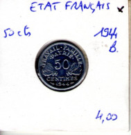 France. Etat Français. 50 Centimes. 1944 B - 50 Centimes