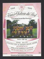 Etiquette De Vin Bordeaux - Vieux Chateau Du Port - Club Fumel Libos  (47) - Saison 1987/88 -  Thème Foot - Fussball