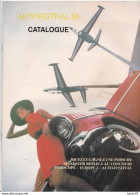 Catalogue  Autofestival 88  Tous Les Stands, Photos Cadillac, Vespa 400, 203 Stepside,..... - KFZ