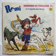 DISQUE VINYLE 45 Tours Remi Sans Famille - Cyrille & P. Brahe , BO De La Serie TV  OST, SP 1977 - Verzameluitgaven