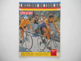 CYCLISME, TOUR DE FRANCE 1966, L'HISTOIRE DU TOUR 66, MIROIR DES SPORTS, REVUE BE ILLUSTREE - Sport