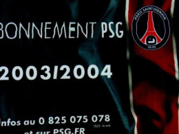 CARTE ABONNEMENT PSG...2003/2004..... - Sonstige & Ohne Zuordnung