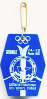 Insigne X° Jeux Olympiques D'Hiver De Grenoble 1968 Olympic Games 68 Salon International Des Sports D'Hiver 24-28 * - Other & Unclassified