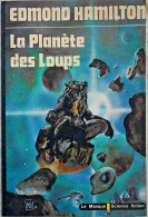 La Planète Des Loups - Edmond Hamilton - Le Masque SF