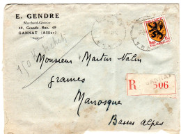 1941  Recommandé De GANNAT 03  T P Blason Flandre 5f  "  GENDRE GANNAT 03 " Envoyée à MANOSQUE - Lettres & Documents