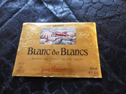 E-84 , Etiquette, Blanc De Blancs, Spécial Fruits De Mer, Jean Beauquin, La Chapelle Heulin - Vino Blanco
