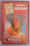 VHS "LA FLUTE ENCHANTEE" D INGMAR BERGMAN OCCASION - Musikfilme