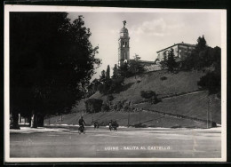 Cartolina Udine, Salita Al Castello  - Udine