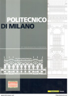 2013 Italia - Repubblica, Folder - Politecnico Di Milano N. 347 - MNH** - Presentation Packs