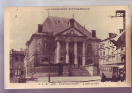 16 - CHATEAUNEUF - HOTEL De VILLE - CAMIONETTE CHOCOLAT LOUIT BORDEAUX  -  - Chateauneuf Sur Charente