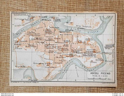 Pianta Piantina Del 1924 La Città Di Ascoli Piceno Marche Touring Club Italiano - Mapas Geográficas