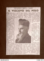 Arsenio Turquetil Nel 1946 Vicario Apostolico Della Baia Hudson Vescovo Del Polo - Andere & Zonder Classificatie