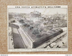 Roma 1934 Parco E Lavori Isolamento Per Castel Sant'Angelo Voluti Da Mussolini - Sonstige & Ohne Zuordnung