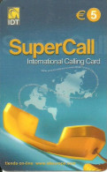 Spain: Prepaid IDT - SuperCall € 5 02.07 - Altri & Non Classificati