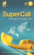 Spain: Prepaid IDT - SuperCall € 1 04.06 - Altri & Non Classificati
