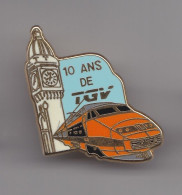 Pin's Ballard 10 Ans De TGV Orange  Réf 6766 - TGV